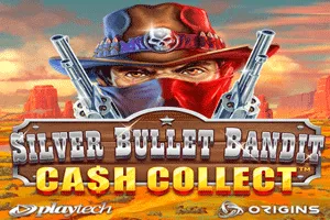 Playtech : Silver Bullet Bandit: Cash Collect - MASURAPLAY77