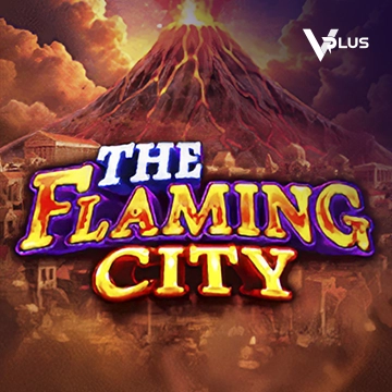 Vplus : The Flaming City - MASURAPLAY77