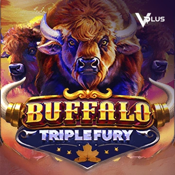 Vplus : Buffalo Triple Fury - MASURAPLAY77