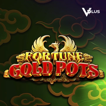 Vplus : Fortune Gold Pots - MASURAPLAY77
