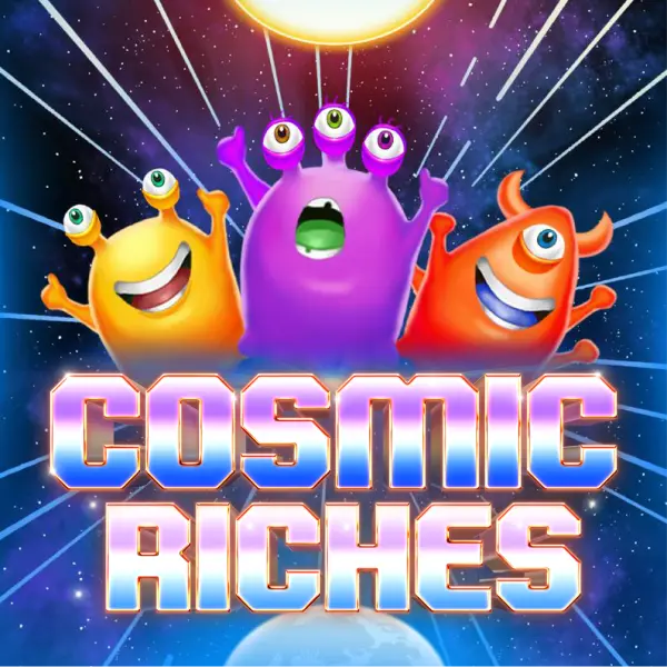 CosmoPlay : Cosmic Riches - MASURAPLAY77