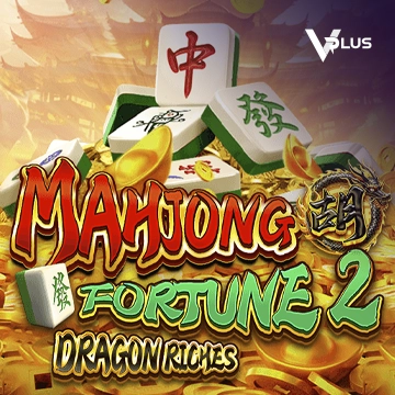 Vplus : Mahjong Fortune 2: Dragon Riches - MASURAPLAY77
