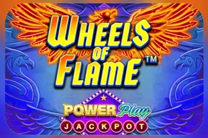 Playtech : Wheels of Flame™ PowerPlay Jackpot - MASURAPLAY77