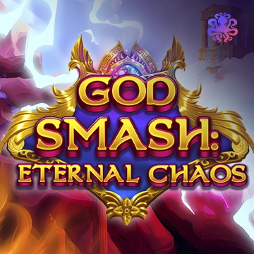 Octoplay : God Smash: Eternal Chaos - MASURAPLAY77