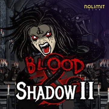 NolimitCity : Blood & Shadow 2 - MASURAPLAY77