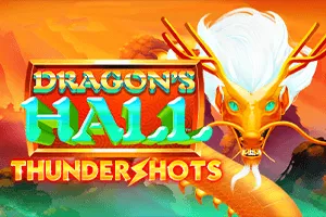 Playtech : Dragons Hall: Thundershots - MASURAPLAY77