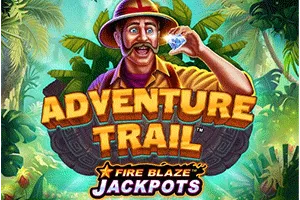 Playtech : Fire Blaze: Adventure Trail - MASURAPLAY77