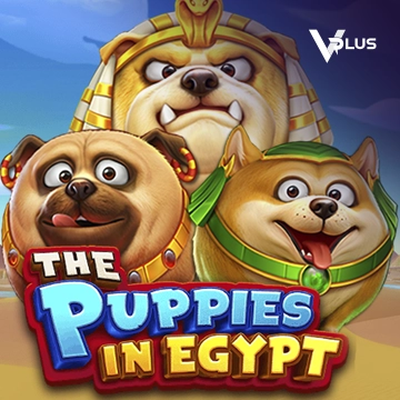 Vplus : The Puppies In Egypt - MASURAPLAY77