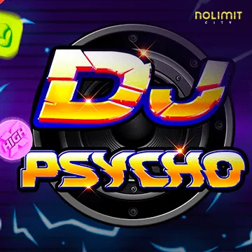 NolimitCity : Dj Psycho - MASURAPLAY77