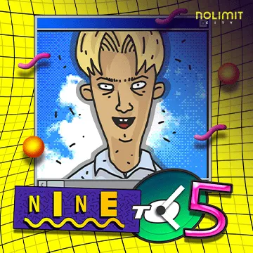 NolimitCity : Nine To Five - MASURAPLAY77