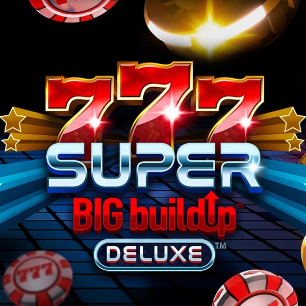 Microgaming : 777 Super BigBuildUp&trade; Deluxe&trade; - MASURAPLAY77