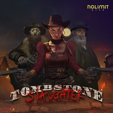 NolimitCity : Tombstone Slaughter - MASURAPLAY77