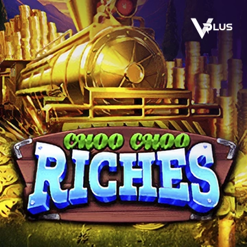 Vplus : Choo Choo Riches - MASURAPLAY77