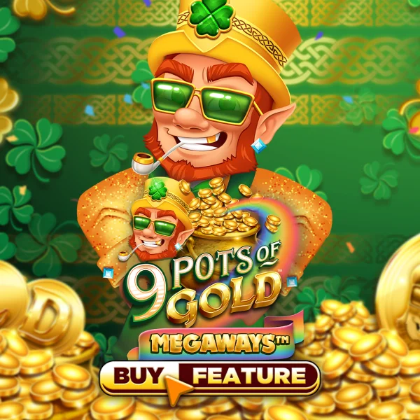 Microgaming : 9 Pots of Gold Megaways - MASURAPLAY77