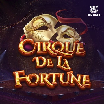 Redtiger : Cirque de la Fortune - MASURAPLAY77