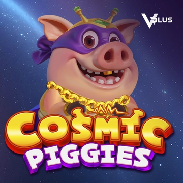 Vplus : Cosmic Piggies - MASURAPLAY77