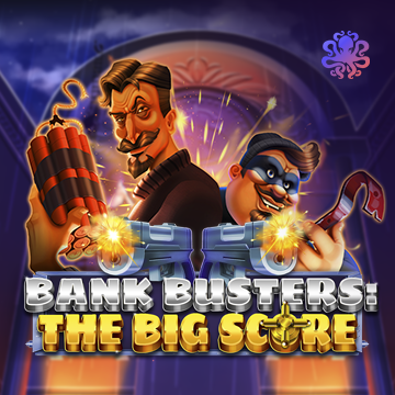 Octoplay : Bank Busters: The Big Score - MASURAPLAY77
