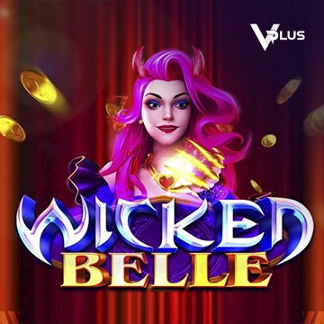 Vplus : Wicked Belle - MASURAPLAY77