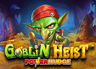 Pragmatic : Goblin Heist Powernudge - MASURAPLAY77