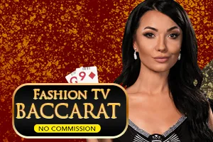 Fashion TV Baccarat NC - MASURAPLAY77