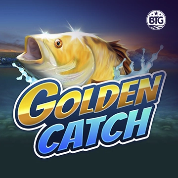 Bigtime : Golden Catch - MASURAPLAY77