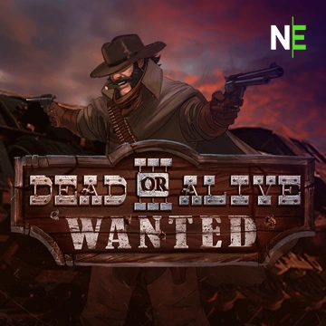 NetEnt : Dead or Alive 3: Wanted - MASURAPLAY77